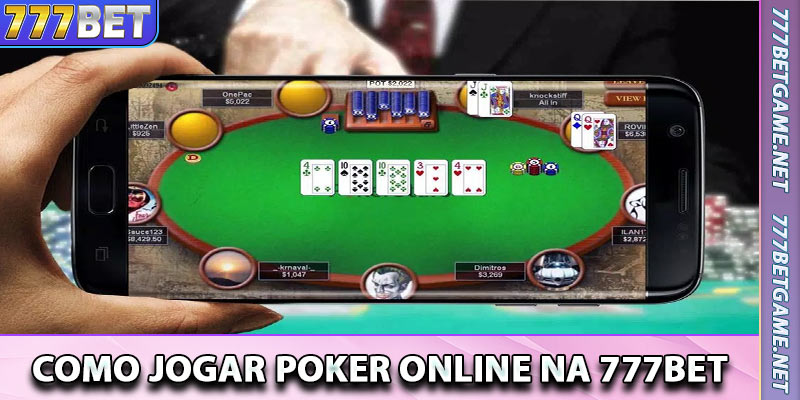 Como Jogar Poker Online na 777bet